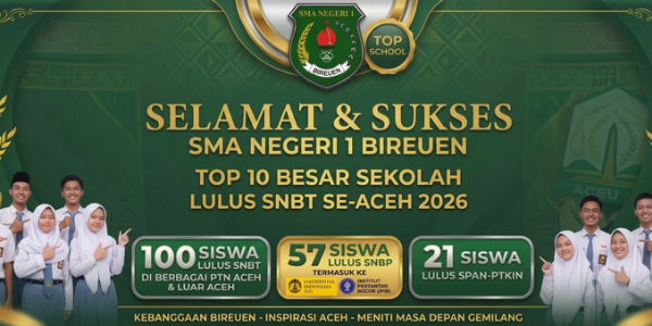 Waka Humas SMAN 1 Bireuen Buah Kepercayaan Masyarakat dan Sinergi Hebat